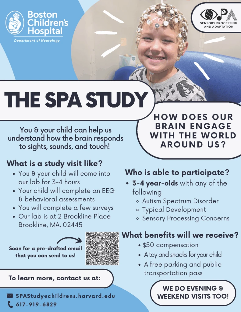 The SPA Study flyer, Boston Children's Hospital: a study of how 3-4 year-olds' brains respond to sights, sounds and touch